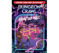 Dungeon Crawl at the Haunted Mall: 7