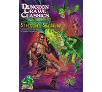 Dungeon Crawl Classics. Lo stregone di smeraldo. Un'avventura per Dungeon Crawl Classics