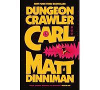 Matt Dinniman – Dungeon Crawler Carl: 1 – Ace