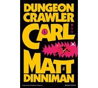 Dungeon Crawler Carl