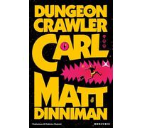 Dungeon Crawler Carl: Vol.1