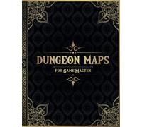 Dungeon Maps for Game Master: 50 Unique and Customizable Dungeon Maps for DnD Tabletop Role-Playing Games