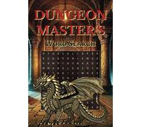 Dungeon Master's Word Search Puzzle Book: Word Searches with Easy to Read Print about DnD, Spells, Items and More | 6x9 inches, 110 pages | 50+ ... Gift for Vacations, Holidays and Free Time