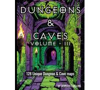 Dungeons & Caves Volume 3: Dungeon and cave maps for 5e or your favorite OSR and fantasy based RPG in full 8.5 x 11 inch size book. Essential for ... TTRPG such as 5e, Pathfinder, and Shadowdark.