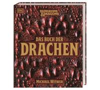 Dungeons & Dragons Das Buch der Drachen: Der ultimative D&D Drachen-Guide mit spektakulären Illustrationen, Faktenwissen und Cover in Drachenhaut-Optik