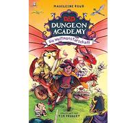 Dungeons & Dragons. Dungeon Academy - Die Weltmonsterschaft: Eine spannende D&D Abenteuergeschichte für Kinder ab 8: 2
