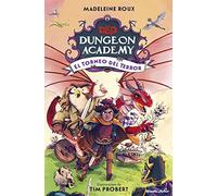 Dungeons & Dragons. Dungeon Academy. El Torneo del Terror: Narrativa 2