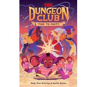 Molly Knox Oster Dungeons & Dragons: Dungeon Club: Time to Pa (Copertina rigida)