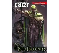 DUNGEONS & DRAGONS. LA LEGGENDA DI DRIZZT. VOL. 1: IL BUIO PROFONDO - SALVATORE
