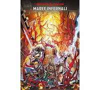 Dungeons & Dragons. Maree infernali (Vol. 6)