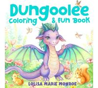 Dungoolee Coloring & Fun Book: Dungoolee