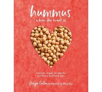 Dunja Gulin Hummus where the heart is (Copertina rigida)