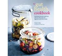Dunja Gulin The Gut Health Cookbook (Tascabile)