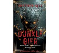 Dunkle Gier: Weltenbrecher-Zyklus Teil 3