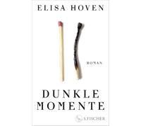 Dunkle Momente: Roman