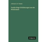 Dunkle Wege Schilderungen aus der Wirklichkeit
