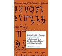 Dunkle Zungen: Geheimsprachen: Die Kunst der Gauner und Rätselfreunde - NUOVO