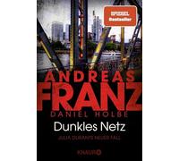 Dunkles Netz: Julia Durants neuer Fall | SPIEGEL Bestseller-Autor ¿ Band 25 der Bestseller-Krimi-Reihe