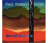 Dunmall, Paul Octet - Great Divide
