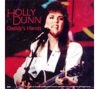 Dunn, Holly - Daddy's Hands