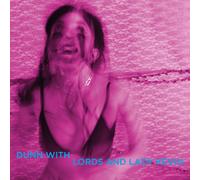 Dunn with Lords and Lady Kevin Last Days at Hot Slit (Vinyl LP)