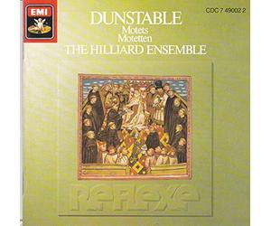 Dunstable Motets - The Hilliard Ensemble