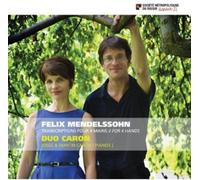 Duo Caron - Felix Mendelssohn: Transcriptions Pour Piano 4 Mai