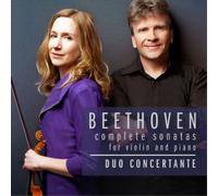 Duo Concertante – Beethoven: Sonate complete per violino e pianoforte – Box CD (3 CD)