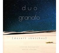 Duo Granato - Desert Sketches