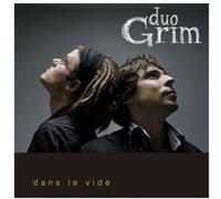 Duo Grim - Dans Le Vide