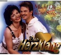 Duo Herzklang - Mach' dir keine Sorgen/Liebe ist wie ein bunter Luftballon