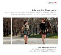 Duo Kermani-Gentili Duo Kermani-Gentili: Ode an Die Rhapsodie (CD) Album