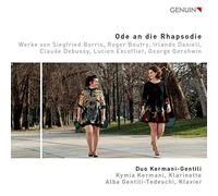 Duo Kermani-Gentili Duo Kermani-Gentili: Ode an Die Rhapsodie (CD) Album