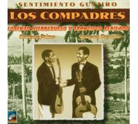 Duo Los Compadres - Sentimiento Guajiro