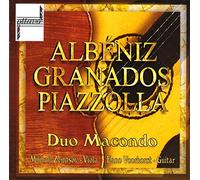 DUO MACONDO - ALBENIZ, GRANADOS &..