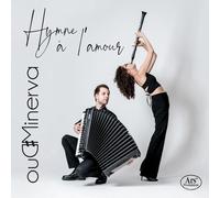 Duo Minerva Duo Minerva: Hymne a L'amour (CD) Album