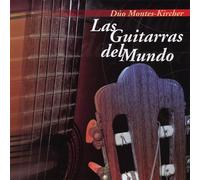 Duo Montes Kircher - Las Guitarras Del Mundo