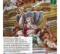Duo Noli - Soattin - Doisy, Merchi, De Lhoyer: Pour Deux Guit