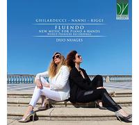 Duo Nuages - Ghilarducci, Nanni, Riggi: Fluendo, New