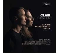 Duo Æoline Clair Obscur: Oeuvres Du 16e Et Du 17e Siècle (CD) Album
