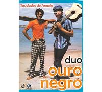 Duo Ouro Negro - Saudades De Angola