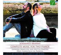 Duo Pianistico Di Padova - Brahms: Complete Music For 2 Pianos - Cd