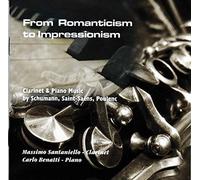 Duo Santaniello Benatti - From Romanticism Too Impressionism