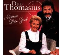 Duo Thomasius - Nimm Dir Zeit