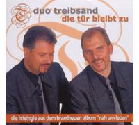 Duo Treibsand - Die Tür Bleibt zu