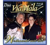 Duo Via Mala,Romy & Lothar Weihnacht mit Dir (CD)