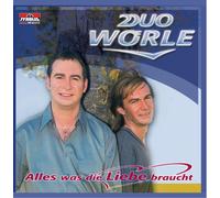 Duo Wörle - Alles Was die Liebe Braucht