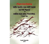 Duong Cao Pham SIEU QUOC GIA VIET NAM (Tascabile)