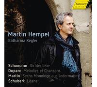 Duparc/ Hempel/ Kegle - Duparc/Martin/Schubert/Schumann: Vocal Works