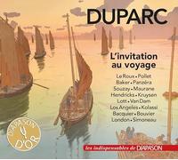 Duparc : L'invitation au voyage, mélodies. Le Roux, Pollet, Baker, Panzéra, Souzay.